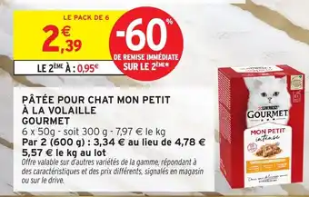 Intermarché Hyper GOURMET Pâtée pour chat mon petit à la volaille offre