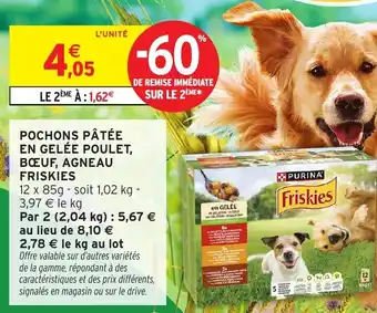 Intermarché Hyper FRISKIES Pochons pâtée en gelée poulet, bœuf, agneau offre