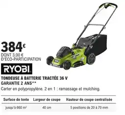 E.Leclerc Brico RYOBI Tondeuse à batterie tractée 36 v offre