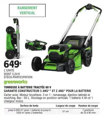 E.Leclerc Brico GREEWORKS Tondeuse à batterie tractée 60 v offre