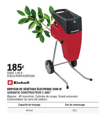 E.Leclerc Brico EINHELL Broyeur de végétaux électrique 2500 w offre