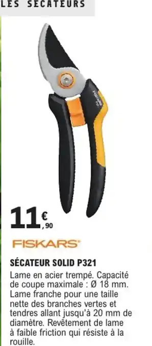 E.Leclerc Brico FISKARS Sécateur solid p321 offre