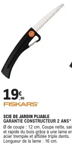 E.Leclerc Brico FISKARS Scie de jardin pliable offre