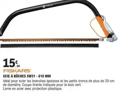 E.Leclerc Brico FISKARS Scie à bûches sw31 - 610 mm offre