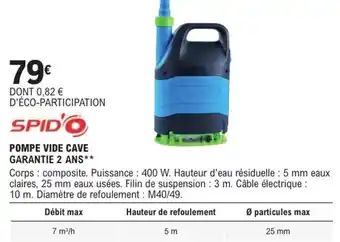 E.Leclerc Brico SPID'O Pompe vide cave offre