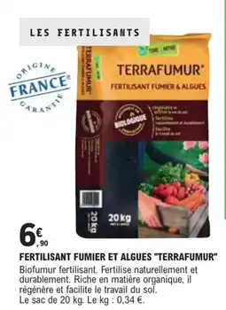 E.Leclerc Brico "TERRAFUMUR"  Fertilisant fumier et algues offre