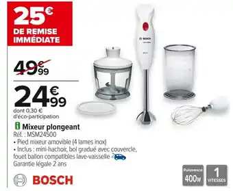 Carrefour Bosch mixeur plongeant offre