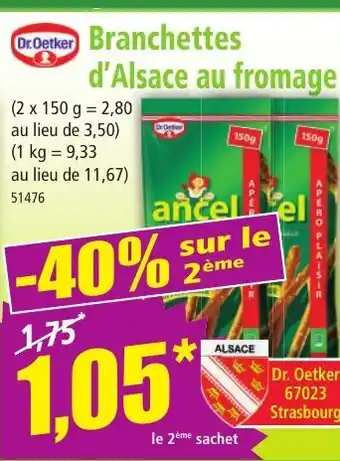 Norma DR OETKER Branchettes d'Alsace au fromage offre