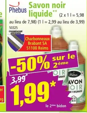 Norma PHEBUS Savon noir liquide offre