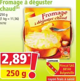 Norma Fromage à déguster chaud offre