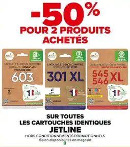 Carrefour Sur toutes les cartouches identiques jetline offre