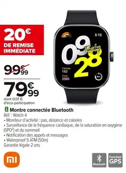 Carrefour Montre connectee bluetooth offre