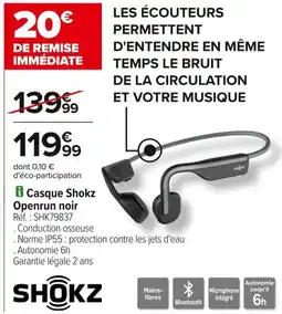 Carrefour Casque shokz openrun noir offre