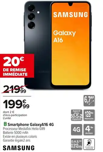 Carrefour Samsung smartphone galaxy a16 4g offre