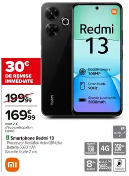 Carrefour Smartphone redmi 13 offre