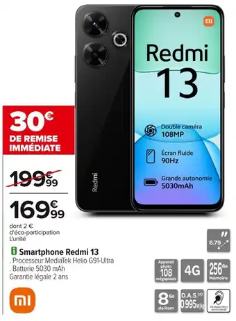 Carrefour Smartphone redmi 13 offre