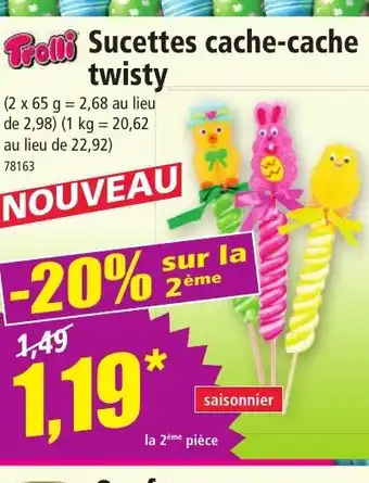 Norma TROLLI Sucettes cache-cache twisty offre