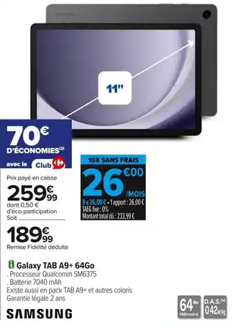 Carrefour Samsung galaxy tab a9+ 64go offre