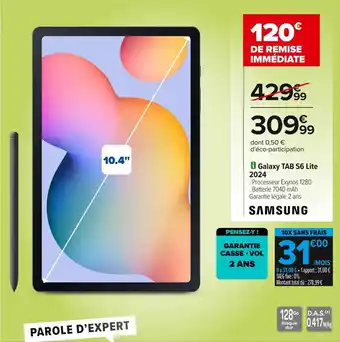 Carrefour Samsung galaxy tab s6 lite 2024 offre