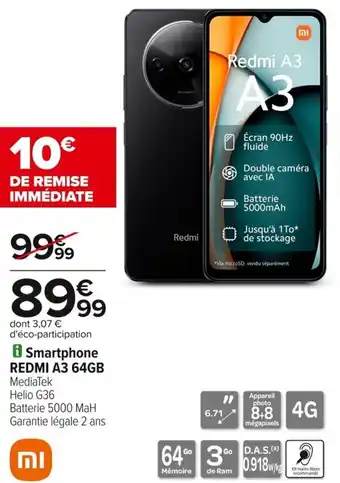 Carrefour Smartphone redmi a3 offre