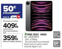 Carrefour Ipad 2022 64go offre