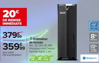 Carrefour Acer ordinateur de bureau offre