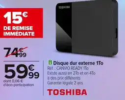 Carrefour Toshiba disque dur externe 1To offre