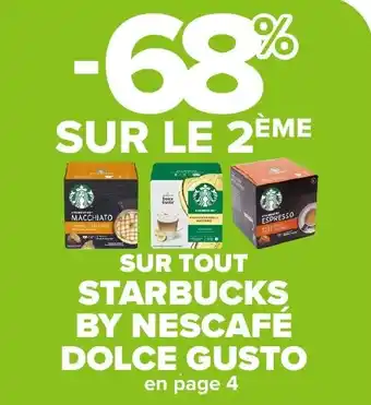 Carrefour Market Sur tout starbucks by nescafé dolce gusto offre