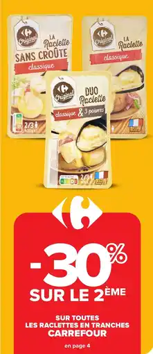 Carrefour Market Sur toutes les raclettes en tranches carrefour offre