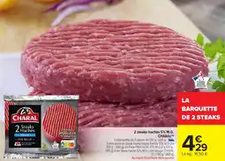 Carrefour Market 2 steaks hachés 5% M.G. CHARAL offre