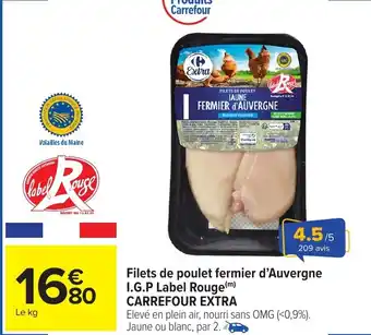 Carrefour Market Filets de poulet fermier d'Auvergne I.G.P Label Rouge offre