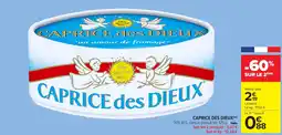 Carrefour Market Caprice des dieux offre