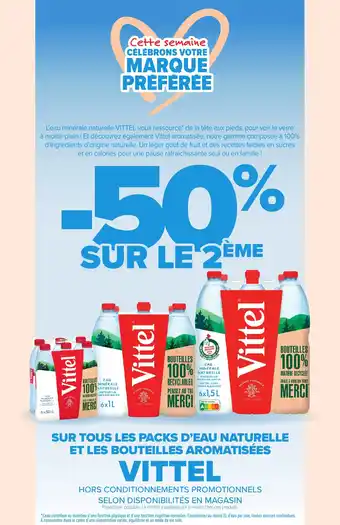 Carrefour Market Sur tous les packs d'eau naturelle et les bouteilles aromatisées Vittel offre