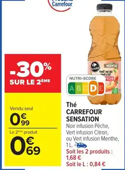 Carrefour Market Thé carrefour sensation offre