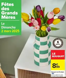 Carrefour Bouquet de 20 tulipes offre