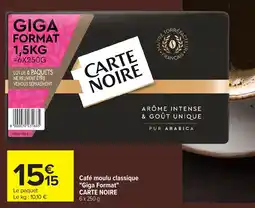 Carrefour Café moulu classique Giga Format CARTE NOIRE offre