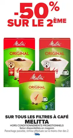 Carrefour Sur tous les filtres à café Melitta offre