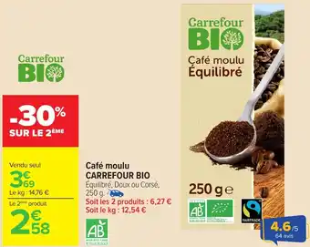 Carrefour Café moulu CARREFOUR BIO offre