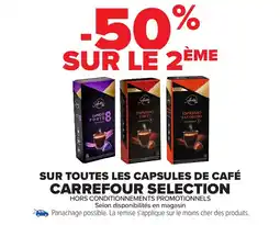 Carrefour Sur toutes les capsules de café carrefour selection offre