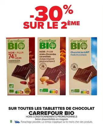 Carrefour Sur toutes les tablettes de chocolat carrefour bio offre