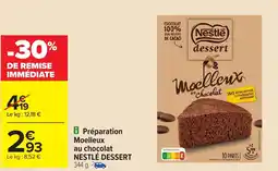 Carrefour Préparation Moelleux au chocolat NESTLÉ DESSERT offre