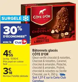 Carrefour Bâtonnets glacés CÔTE D'OR offre