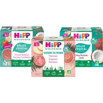 Carrefour Market HIPP BIOLOGIQUE SUR TOUTES LES COUPELLES 4 X 100 G offre