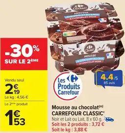 Carrefour Mousse au chocolat CARREFOUR CLASSIC' offre