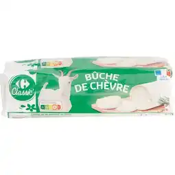 Carrefour CARREFOUR CLASSIC' La bûche de chèvre offre