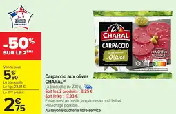 Carrefour Carpaccio aux olives CHARAL offre