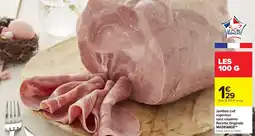 Carrefour Jambon cuit supérieur sans couenne Recette Originale MADRANGE offre