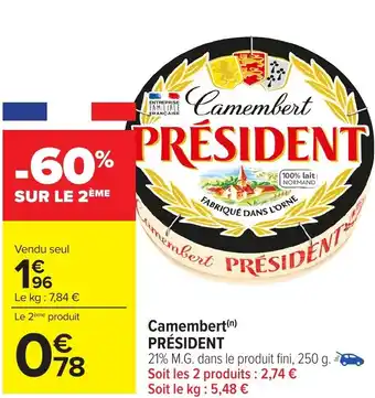 Carrefour Camembert PRÉSIDENT offre