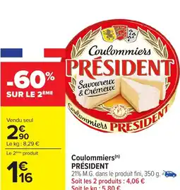 Carrefour Coulommiers PRÉSIDENT offre