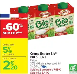 Carrefour Crème Entière Bio PRÉSIDENT offre